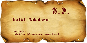 Weibl Makabeus névjegykártya